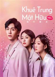 Khuê Trung Mật Hữu - The Best Friend - (2023) - PhimMoi2024 - Website xem phim miễn phí tốt nhất