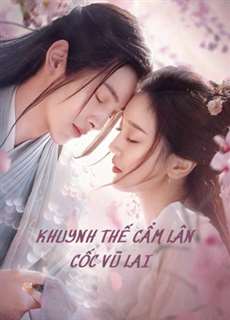 Khuynh Thế Cẩm Lân Cốc Vũ Lai - Eternal Love Rain - (2020) - PhimMoi2024 - Website xem phim miễn phí tốt nhất
