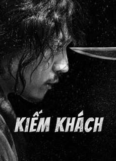 Kiếm Khách - Swordsman - (2021) - PhimMoi2024 - Website xem phim miễn phí tốt nhất