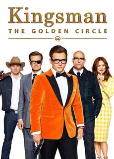 Kingsman: Tổ Chức Hoàng Kim - Kingsman: The Golden Circle - (2017) - PhimMoi2024 - Website xem phim miễn phí tốt nhất