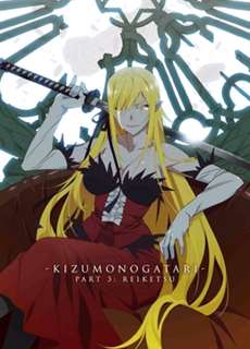 Kizumonogatari Phần 3 : Lãnh Huyết - Kizumonogatari Part 3: Reiketsu - (2017) - PhimMoi2024 - Website xem phim miễn phí tốt nhất