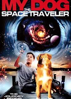 Ký Ức Ảo Giác - My Dog the Space Traveler - (2013) - PhimMoi2024 - Website xem phim miễn phí tốt nhất