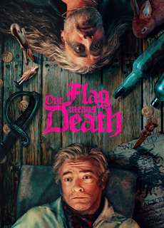 Lá Cờ Chết Chóc (Phần 2) - Our Flag Means Death (Season 2) - (2023) - PhimMoi2024 - Website xem phim miễn phí tốt nhất