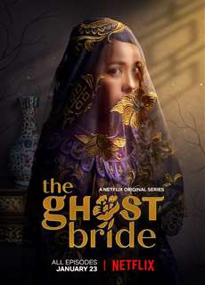 Làm dâu cõi chết - The Ghost Bride - (2020) - PhimMoi2024 - Website xem phim miễn phí tốt nhất