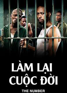 Làm Lại Cuộc Đời - The Number - (2019) - PhimMoi2024 - Website xem phim miễn phí tốt nhất