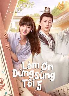 Làm Ơn Đừng Sủng Tôi Phần 5 - Please Don't Spoil Me S5 - (2023) - PhimMoi2024 - Website xem phim miễn phí tốt nhất