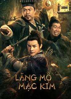 Lăng Mộ Mạc Kim - Touching gold captain - (2022) - PhimMoi2024 - Website xem phim miễn phí tốt nhất