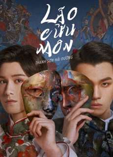 Lão Cửu Môn: Thanh Sơn Hải Đường - The Mystic Nine: Qing Shan Hai Tang - (2022) - PhimMoi2024 - Website xem phim miễn phí tốt nhất