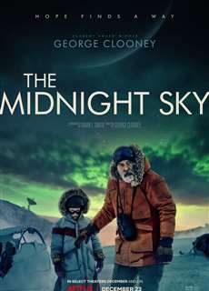 Lấp lánh trời đêm - The Midnight Sky - (2020) - PhimMoi2024 - Website xem phim miễn phí tốt nhất