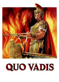 Lạy Thầy, Thầy Đi Đâu - Quo Vadis - (1951) - PhimMoi2024 - Website xem phim miễn phí tốt nhất