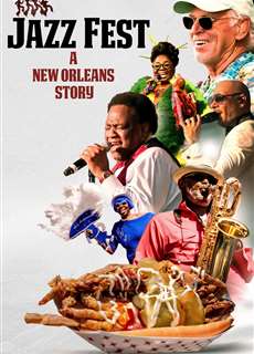 Lễ hội Jazz: Câu chuyện New Orleans - Jazz Fest: A New Orleans Story - (2022) - PhimMoi2024 - Website xem phim miễn phí tốt nhất