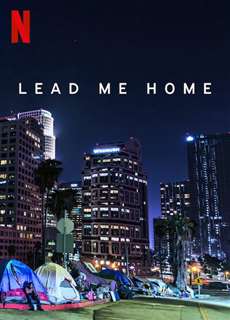 Lead Me Home - Lead Me Home - (2021) - PhimMoi2024 - Website xem phim miễn phí tốt nhất