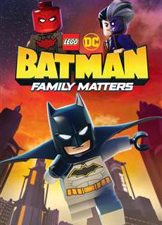 LEGO DC Batman: Family Matters - LEGO DC Batman: Family Matters - (2019) - PhimMoi2024 - Website xem phim miễn phí tốt nhất