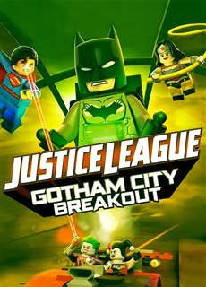 Lego DC Comics Superheroes: Justice League - Gotham City Breakout  - Lego DC Comics Superheroes: Justice League - Gotham City Breakout  - (2016) - PhimMoi2024 - Website xem phim miễn phí tốt nhất