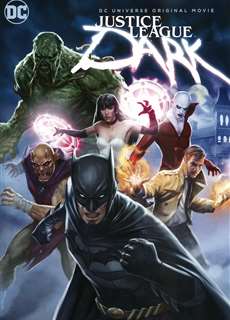 Liên Minh Công Lý Bóng Đêm - Justice League Dark - (2017) - PhimMoi2024 - Website xem phim miễn phí tốt nhất