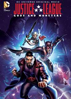 Liên Minh Công Lý: Thiên Thần Và Quỷ Dữ - Justice League: Gods and Monsters - (2015) - PhimMoi2024 - Website xem phim miễn phí tốt nhất