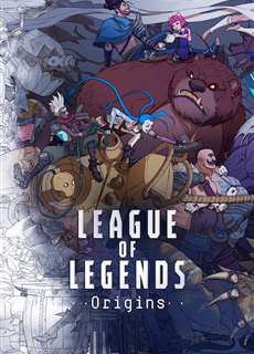 Liên Minh Huyền Thoại: Khởi Nguồn - League of Legends: Origins - (2019) - PhimMoi2024 - Website xem phim miễn phí tốt nhất