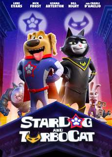 Liên Quân Siêu Thú - StarDog and TurboCat - (2019) - PhimMoi2024 - Website xem phim miễn phí tốt nhất
