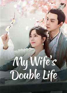 Liễu Diệp Trích Tinh Thần - My Wife's Double Life - (2024) - PhimMoi2024 - Website xem phim miễn phí tốt nhất