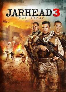 Lính thủy đánh bộ 3: Cuộc vây hãm - Jarhead 3: The Siege - (2016) - PhimMoi2024 - Website xem phim miễn phí tốt nhất
