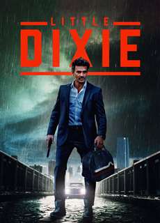 Dixie Bé Bỏng - Little Dixie - (2023) - PhimMoi2024 - Website xem phim miễn phí tốt nhất