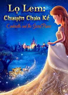Lọ Lem: Chuyện Chưa Kể - Cinderella and the Secret Prince - (2018) - PhimMoi2024 - Website xem phim miễn phí tốt nhất