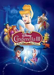 Lọ Lem III: Quay Ngược Thời Gian - Cinderella 3: A Twist in Time - (2007) - PhimMoi2024 - Website xem phim miễn phí tốt nhất