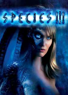 Loài Ác Độc 3 - Species III - (2004) - PhimMoi2024 - Website xem phim miễn phí tốt nhất