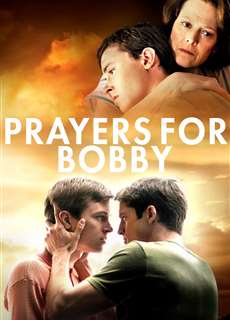Lời Cầu Nguyện Cho Bobby - Prayers for Bobby - (2009) - PhimMoi2024 - Website xem phim miễn phí tốt nhất