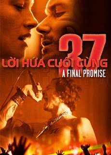 Lời Hứa Cuối Cùng - 37: A Final Promise - (2015) - PhimMoi2024 - Website xem phim miễn phí tốt nhất