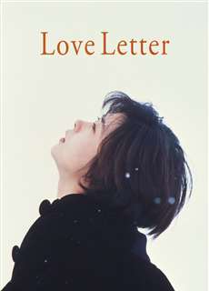 Love Letter - Love Letter - (2015) - PhimMoi2024 - Website xem phim miễn phí tốt nhất