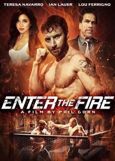 Lửa Chiến - Enter the Fire - (2018) - PhimMoi2024 - Website xem phim miễn phí tốt nhất