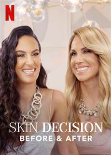 Lựa chọn lột xác: Trước và sau - Skin Decision: Before and After - (2020) - PhimMoi2024 - Website xem phim miễn phí tốt nhất
