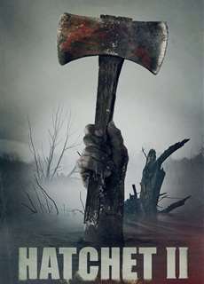 Lưỡi Rìu 2 - Hatchet II - (2010) - PhimMoi2024 - Website xem phim miễn phí tốt nhất