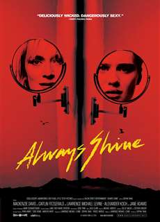 Luôn tỏa sáng - Always Shine - (2016) - PhimMoi2024 - Website xem phim miễn phí tốt nhất