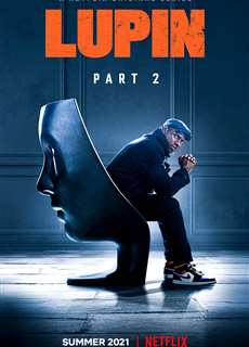 Lupin (Phần 2) - Lupin (Season 2) - (2021) - PhimMoi2024 - Website xem phim miễn phí tốt nhất