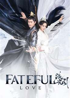 Lưu Quang Dẫn - Fateful Love - (2024) - PhimMoi2024 - Website xem phim miễn phí tốt nhất