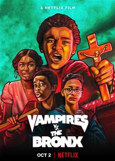 Ma cà rồng ở quận Bronx - Vampires vs. the Bronx - (2020) - PhimMoi2024 - Website xem phim miễn phí tốt nhất
