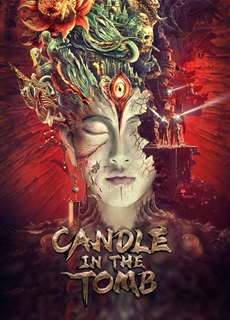Ma Thổi Đèn: Tinh Tuyệt Cổ Thành (Điện Ảnh) - Candle in the Tomb - (2022) - PhimMoi2024 - Website xem phim miễn phí tốt nhất