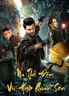 Ma Thổi Đèn Vu Hiệp Quan Sơn - Raiders of the Wu Gorge - (2019) - PhimMoi2024 - Website xem phim miễn phí tốt nhất