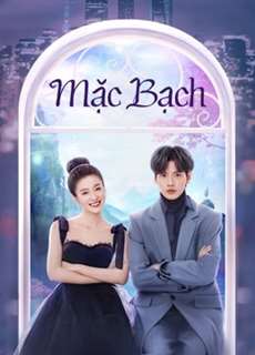 Mặc Bạch - Double Love - (2022) - PhimMoi2024 - Website xem phim miễn phí tốt nhất