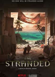Mắc kẹt - The Stranded - (2019) - PhimMoi2024 - Website xem phim miễn phí tốt nhất