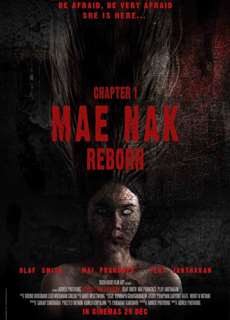 Mae Nak Hồi Sinh - Mae Nak Reborn - (2022) - PhimMoi2024 - Website xem phim miễn phí tốt nhất