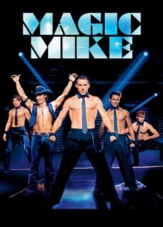 Magic Mike - Magic Mike - (2012) - PhimMoi2024 - Website xem phim miễn phí tốt nhất