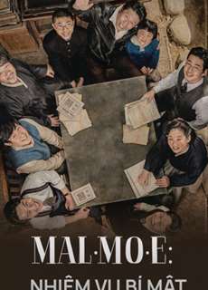 Mal Mo E: Nhiệm Vụ Bí Mật - Mal·Mo·E: The Secret Mission - (2019) - PhimMoi2024 - Website xem phim miễn phí tốt nhất