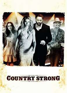 Mạnh Mẽ Chất Đồng Quê - Country Strong - (2010) - PhimMoi2024 - Website xem phim miễn phí tốt nhất