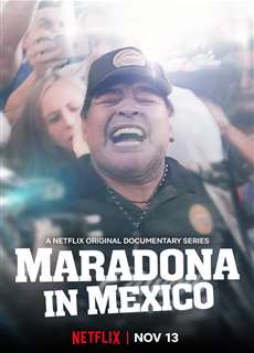 Maradona ở Mexico - Maradona in Mexico - (2019) - PhimMoi2024 - Website xem phim miễn phí tốt nhất