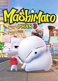 Mashimaro (Phần 3) - Mashimaro (Season 3) - (2020) - PhimMoi2024 - Website xem phim miễn phí tốt nhất