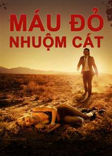 Máu Đỏ Nhuộm Cát - It Stains The Sands Red - (2016) - PhimMoi2024 - Website xem phim miễn phí tốt nhất