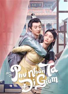 Mau Đưa Phu Nhân Ta Đi Giùm - Take My Wife Away - (2023) - PhimMoi2024 - Website xem phim miễn phí tốt nhất